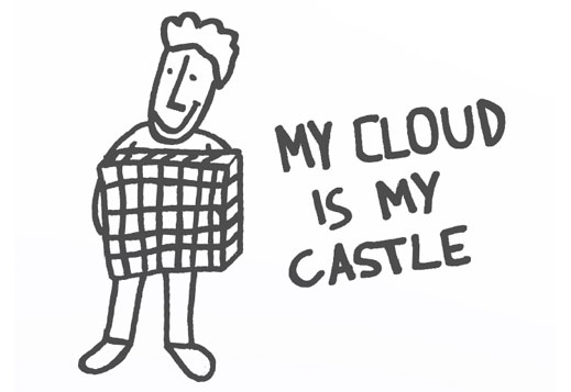 My Cloud is my castle